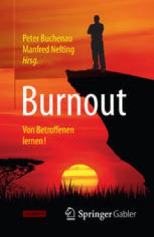 Burnout: Von Betroffenen lernen!