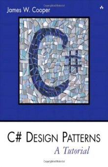 C# Design Patterns: A Tutorial