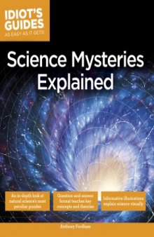 Science Mysteries Explained