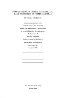 Formal calculus, umbral calculus, and basic axiomatics of vertex algebras [PhD thesis]