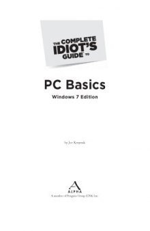The Complete Idiot&#039;s Guide to  PC Basics (Windows 7 Edition)