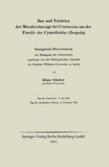 Bau und Funktion der Mundwerkzeuge bei Crustaceen aus der Familie der Cymothoïdae (Isopoda): Inaugural-Dissertation