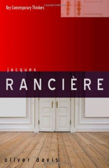 Jacques Rancière (Key Contemporary Thinkers)