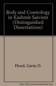 Body and Cosmology in Kashmir Saivism