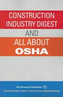 Construction Industry Digest: and All About OSHA