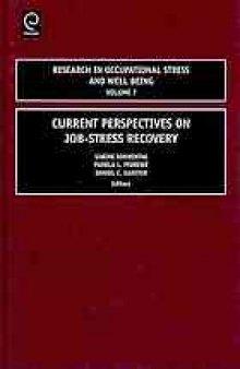 Current perspectives on job-stress recovery