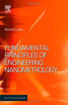 Fundamental Principles of Engineering Nanometrology (Micro and Nano Technologies)