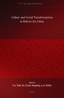 Culture and Social Transformations in Reform Era China