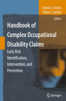 Handbook of Complex Occupational Disability Claims: Early Risk Identification, Intervention, and Prevention