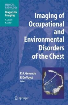 Imaging of Occupational and Environmental Disorders of the Chest (Medical Radiology   Diagnostic Imaging)