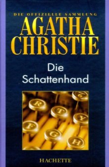 Die Schattenhand (Hachette Collections - Band 29)