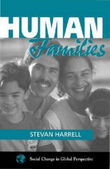 Human Families (Social Change in Global Perspective) 