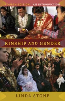 Kinship and Gender: An Introduction, (4th Edition)  