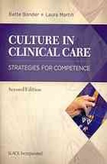 Culture in clinical care : strategies for competence