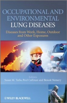 Occupational and Environmental Lung Diseases: Diseases from Work, Home, Outdoor and Other Exposures