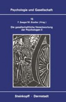 Die Gesellschaftliche Verantwortung der Psychologen II: Die Diskussion in der Bundesrepublik Deutschland