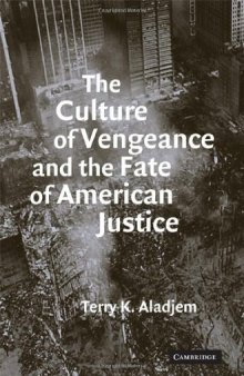Culture of vengeance fate american justice