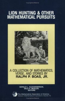 Lion hunting & other mathematical pursuits: a collection of mathematics, verse, and stories