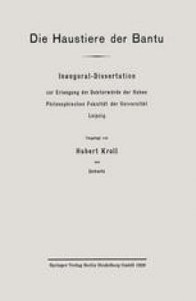 Die Haustiere der Bantu: Inaugural-Dissertation zur Erlangung der Doktorwürde der Hohen Philosophischen Fakultät der Universität Leipzig