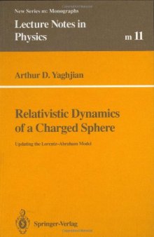 Relativistic dynamics of a charged sphere: updating the Lorentz-Abraham model