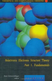 Relativistic Electronic Structure Theory