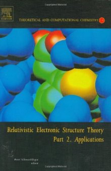Relativistic Electronic Structure Theory: Part 2. Applications