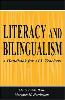 Literacy and Bilingualism: A Handbook for ALL Teachers  