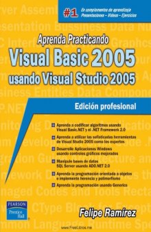 Aprenda practicando visual basic 2005 usando visual studio 2005