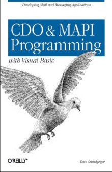 CDO & MAPI Programming with Visual Basic:: Developing Mail and Messaging Applications