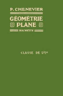 Cours de géométrie plane à l’usage des classes de seconde - programmes de mathématiques 1936