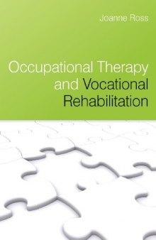 Occupational Therapy and Vocational Rehabilitation  