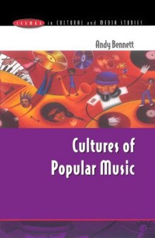 Cultures of Popular Music (Issues in Cultural & Media Studies)  