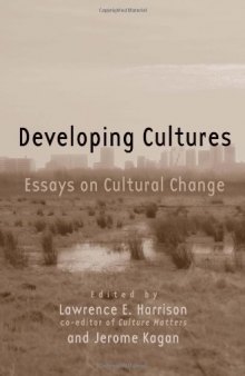 Developing Cultures: Essays on Cultural Change