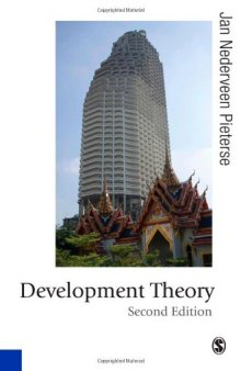 Development Theory, Second Edition (Published in association with Theory, Culture & Society)