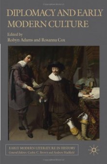 Diplomacy and Early Modern Culture (Early Modern Literature in History)
