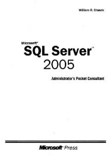 Microsoft SQL Server 2005. Справочник администратора