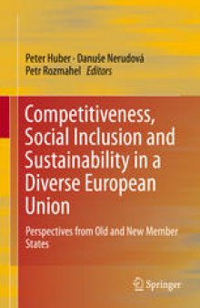 Competitiveness, Social Inclusion and Sustainability in a Diverse European Union: Perspectives from Old and New Member States