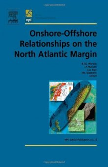 Onshore-Offshore Relationships on the North Atlantic Margin, Proceedings of the Norwegian Petroleum Society Conference
