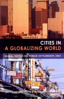 CITIES GLOBAL WORLD:REPORT 2001 hb