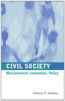 Civil Society: Measurement, Evaluation, Policy  