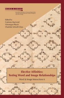 Elective Affinities: Testing Word and Image Relationships. 
