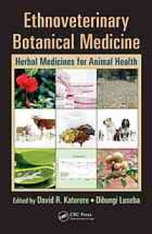 Ethnoveterinary botanical medicine : herbal medicines for animal health