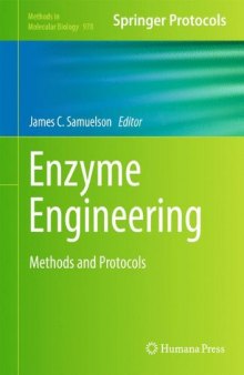 Enzyme Engineering: Methods and Protocols