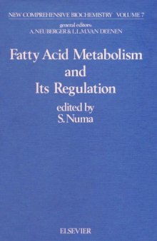 Fattv Acid Metabolism and Its Regulation