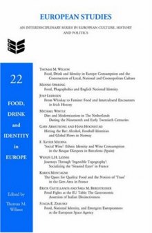 Food, Drink and Identity in Europe (European Studies 22)