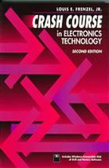 Crash course in electronics technology