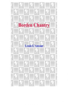 Borden Chantry: Talon and Chantry Series, Book 4