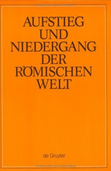 Aufstieg und Niedergang der römischen Welt (ANRW), 2. Principat, Bd. 25 (1. Teilband): Vorkonstantinisches Christentum: Leben und Umwelt Jesu; Neues Testament (Leben und Umwelt Jesus)