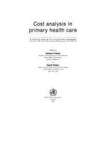 Cost Analysis in Primary Health Care: A Training Manual for Programme Managers  