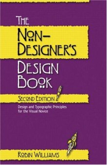 The Non-Designer's Design Book (2nd Edition)
